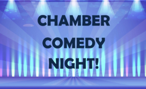 Chamber of Commerce Comedy Night